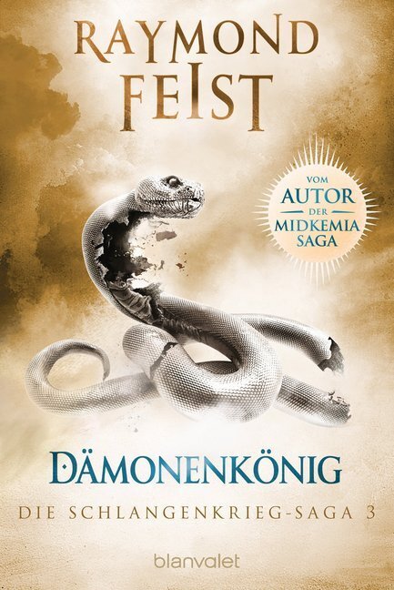 Cover: 9783734161797 | Die Schlangenkrieg-Saga - Dämonenkönig | Raymond Feist | Taschenbuch