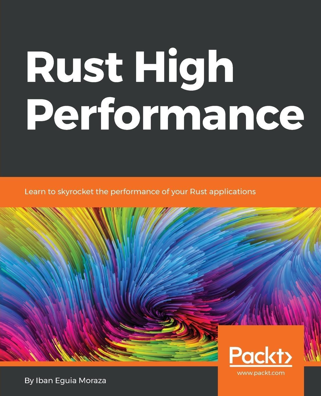 Cover: 9781788399487 | Rust High Performance | Iban Eguia Moraza | Taschenbuch | Paperback