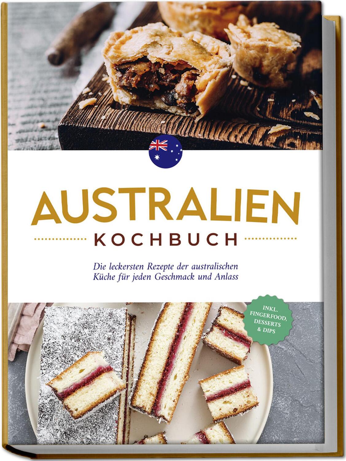 Cover: 9783757602109 | Australien Kochbuch: Die leckersten Rezepte der australischen Küche...