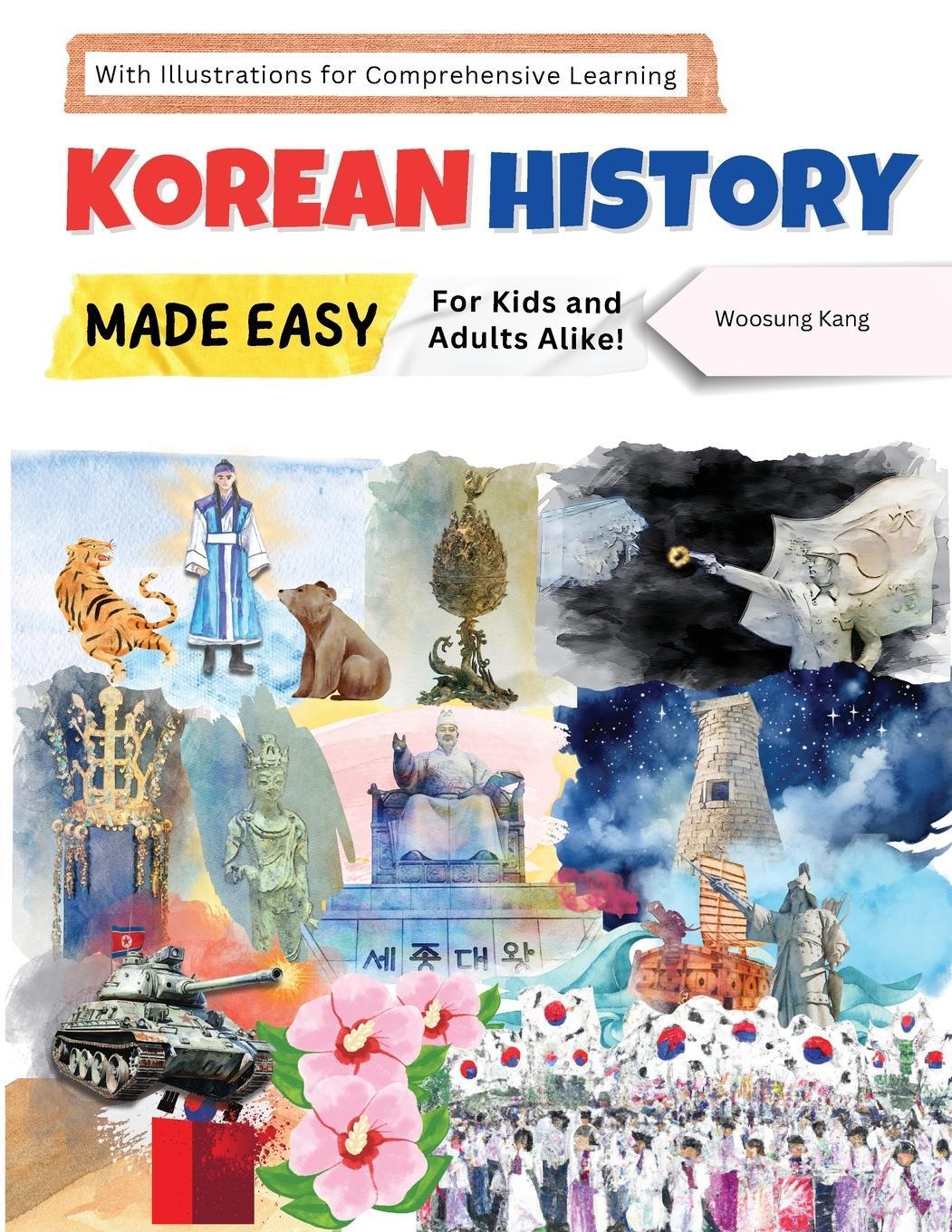 Cover: 9791193438114 | Korean History Made Easy - For Kids and Adults Alike! With...