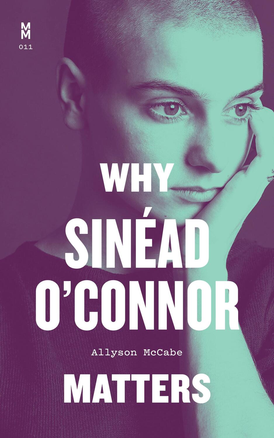 Cover: 9781477325704 | Why Sinéad O'Connor Matters | Allyson McCabe | Buch | Englisch | 2023