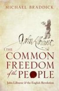 Cover: 9780198803232 | The Common Freedom of the People | Michael Braddick | Buch | Gebunden