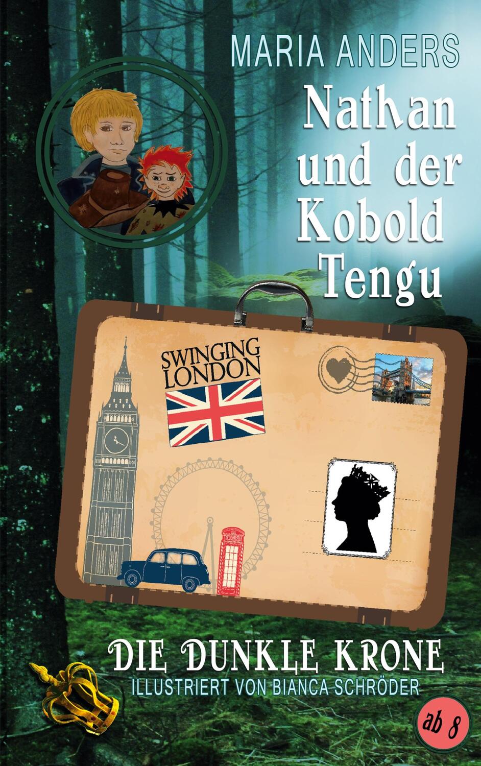 Cover: 9783755768302 | Nathan und der Kobold Tengu | Die Dunkle Krone | Maria Anders | Buch