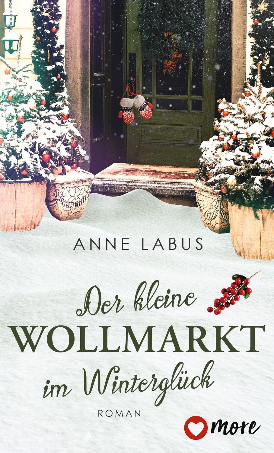 Cover: 9783987510083 | Der kleine Wollmarkt im Winterglück | Roman | Anne Labus | Taschenbuch