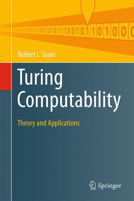 Cover: 9783642319327 | Turing Computability | Theory and Applications | Robert I. Soare