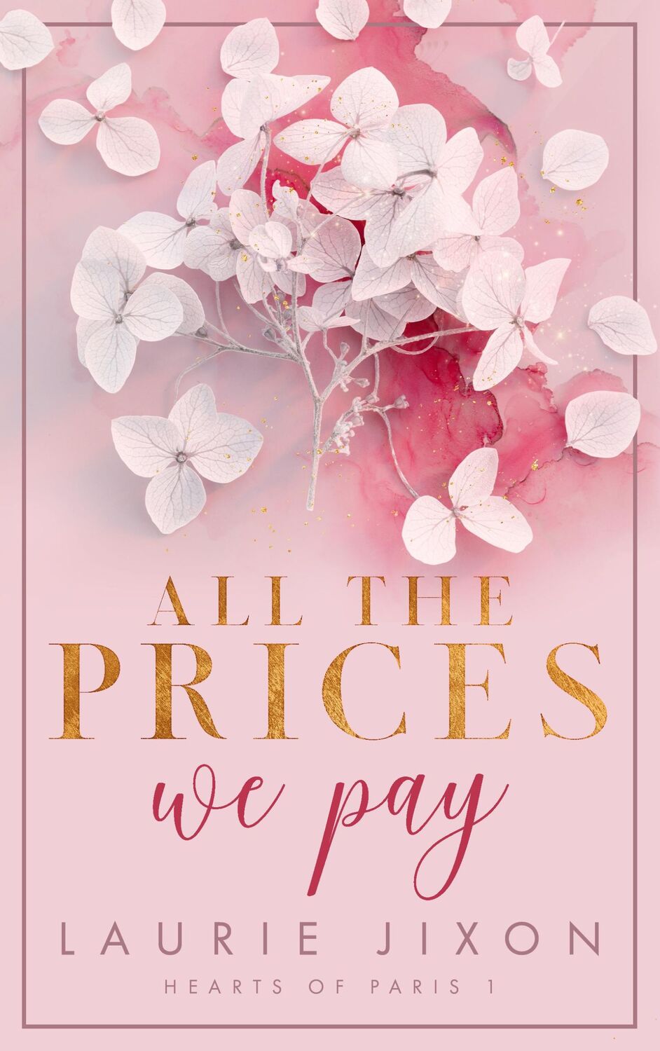 Cover: 9783989422773 | All the prices we pay - Hearts of Paris | Hearts of Paris 1 | Jixon