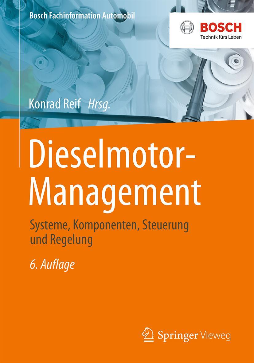 Cover: 9783658250713 | Dieselmotor-Management | Systeme, Komponenten, Steuerung und Regelung