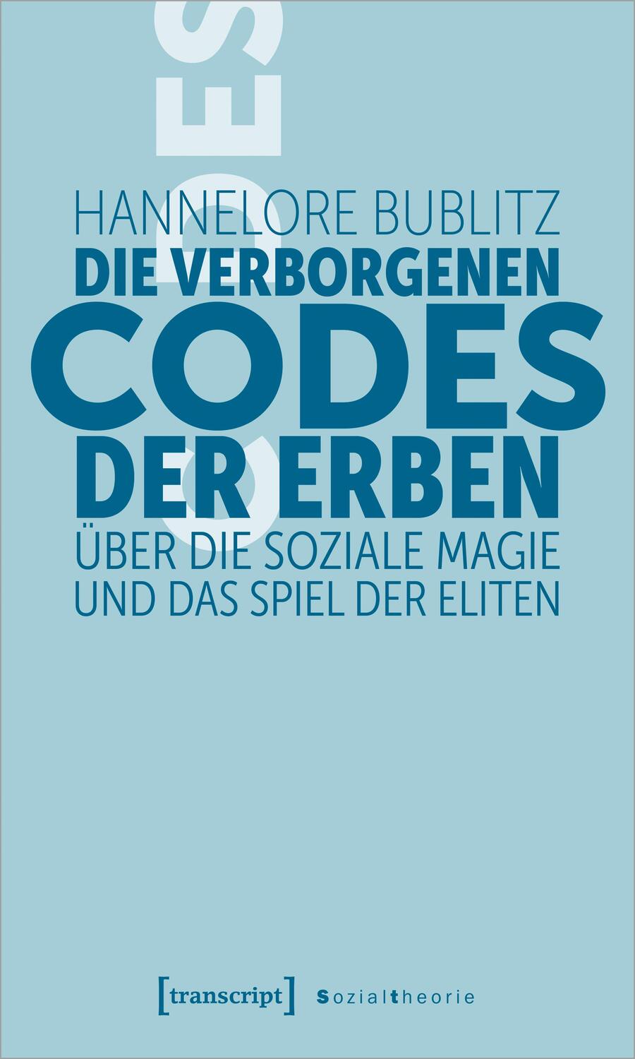 Cover: 9783837663563 | Die verborgenen Codes der Erben | Hannelore Bublitz | Taschenbuch