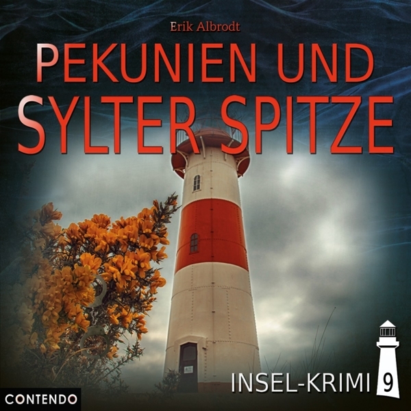 Cover: 9783967620009 | Insel-Krimi 09: Pekunien und Sylter Spitze | Erik Albrodt | CD | 2019