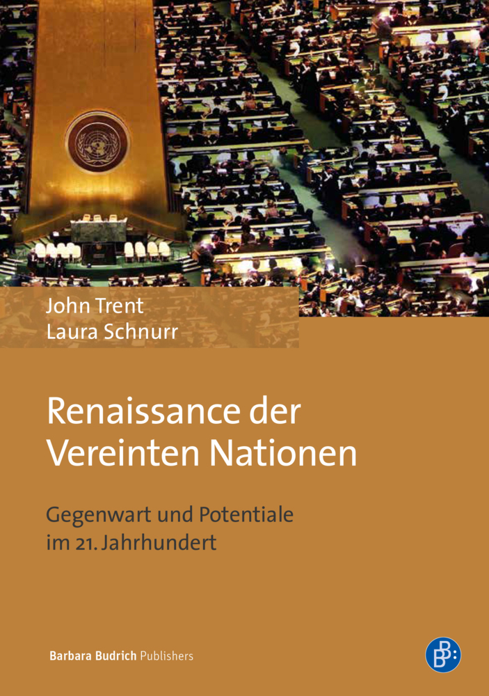 Cover: 9783847424499 | Renaissance der Vereinten Nationen | John E. Trent (u. a.) | Buch