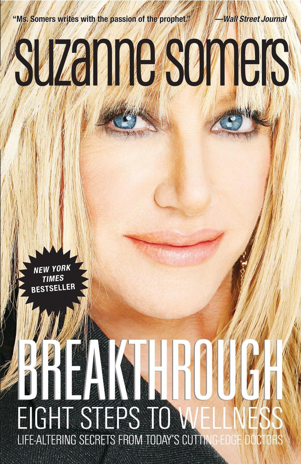 Cover: 9781400053285 | Breakthrough: Eight Steps to Wellness | Suzanne Somers | Taschenbuch