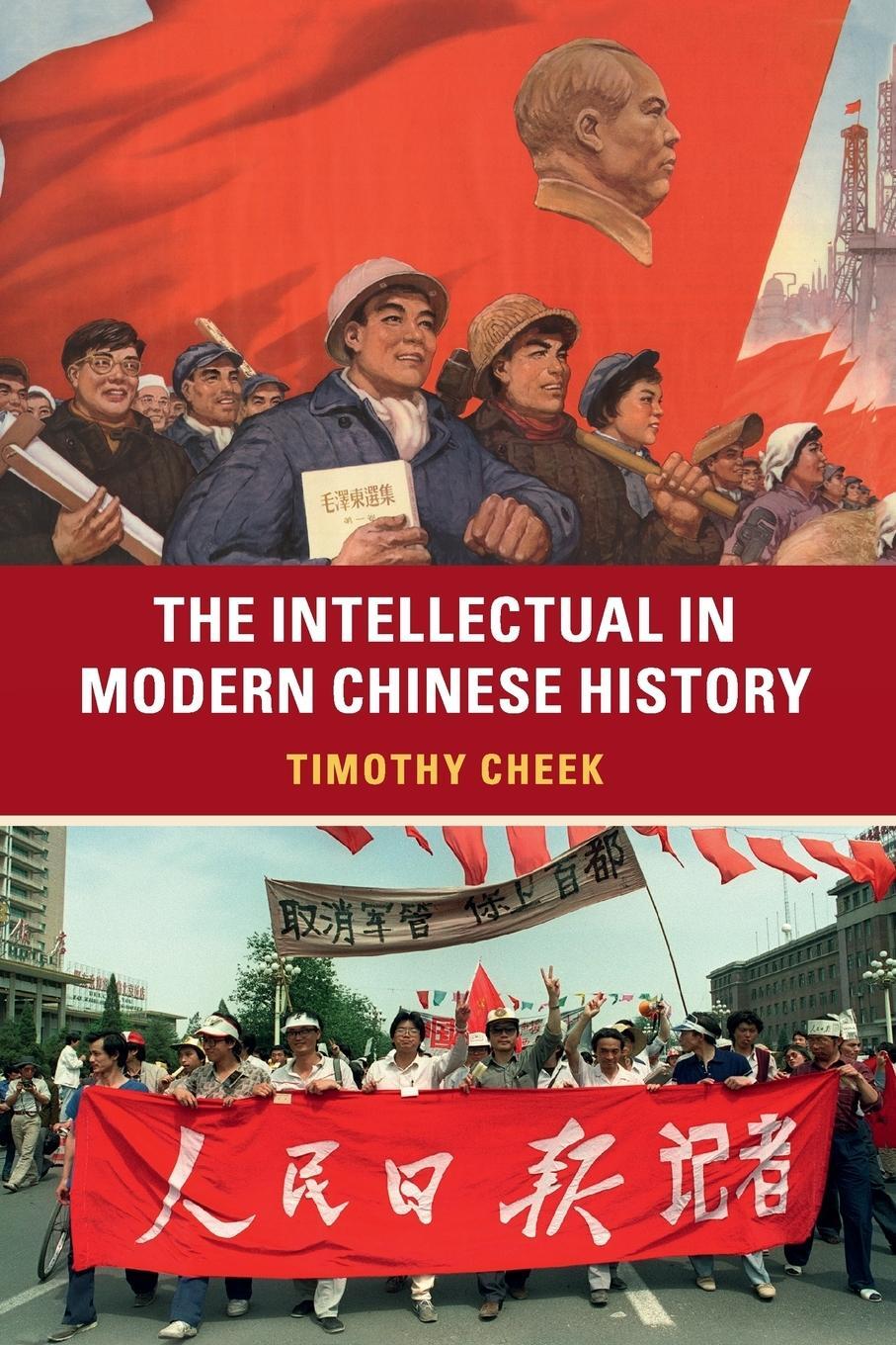 Cover: 9781107643192 | The Intellectual in Modern Chinese History | Timothy Cheek | Buch