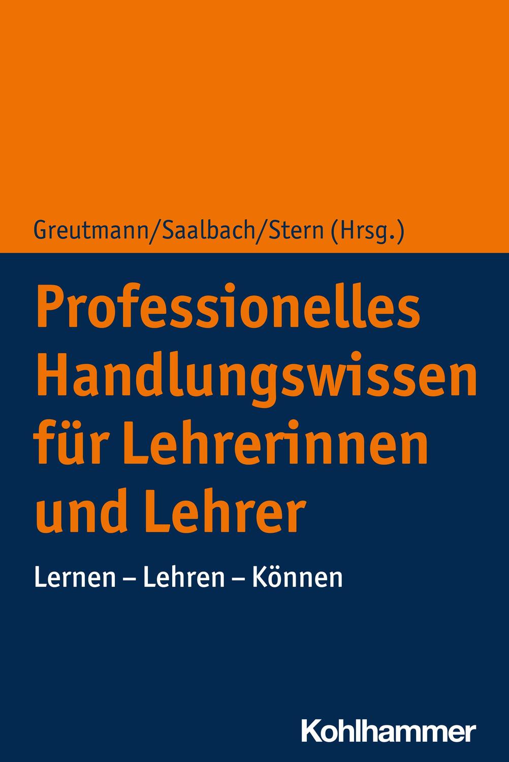Cover: 9783170317857 | Professionelles Handlungswissen für Lehrerinnen und Lehrer | Buch