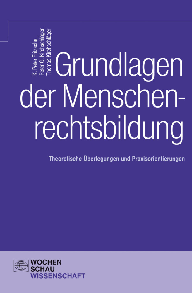 Cover: 9783734403989 | Grundlagen der Menschenrechtsbildung | K. Peter Fritzsche (u. a.)