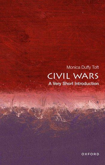 Cover: 9780197575864 | Civil Wars: A Very Short Introduction | Monica Duffy Toft | Buch