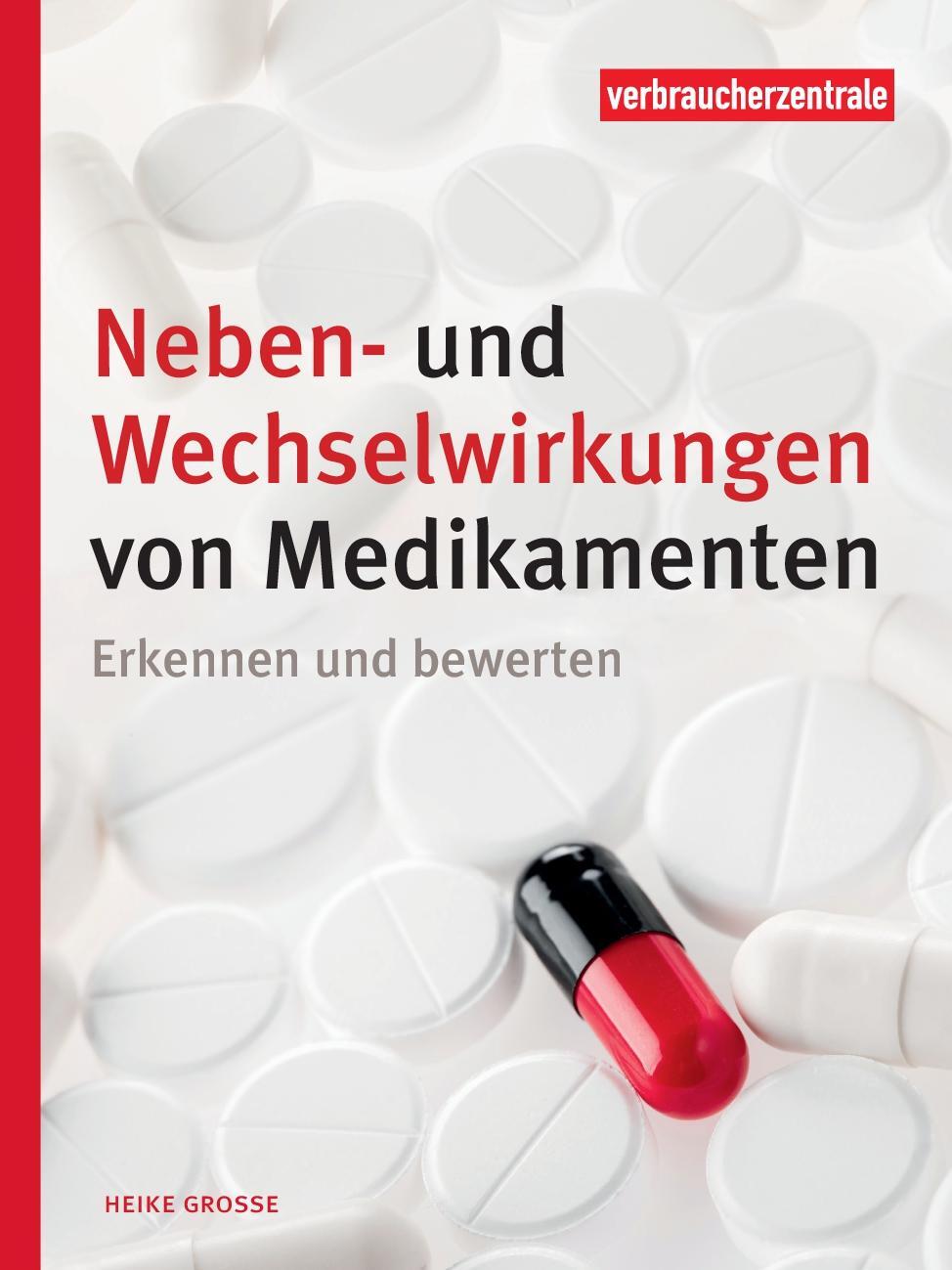 Cover: 9783863360931 | Neben- und Wechselwirkungen von Medikamenten | Erkennen und bewerten
