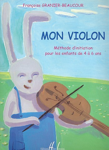 Cover: 9790230973052 | Mon violon | Francoise Granier-Beaucour | Buch | Lemoine