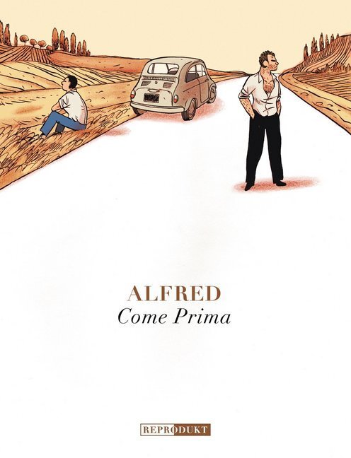 Cover: 9783956400070 | Come Prima | Unterwegs nach Italien | Alfred | Buch | 2014 | Reprodukt