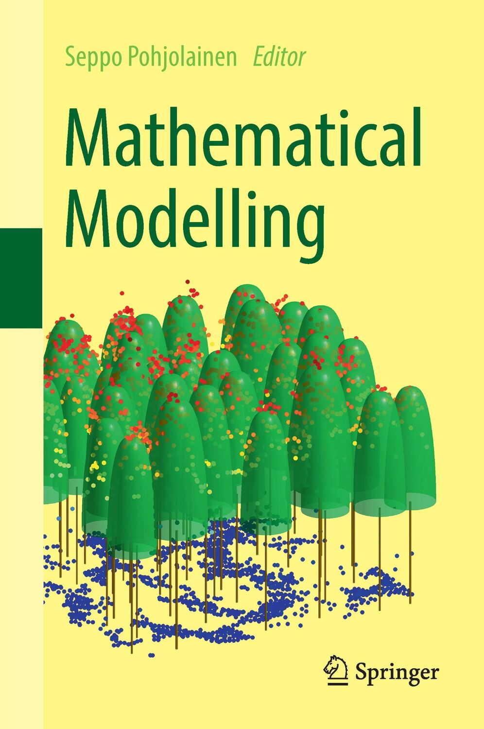 Cover: 9783319278346 | Mathematical Modelling | Matti Heiliö (u. a.) | Buch | xi | Englisch