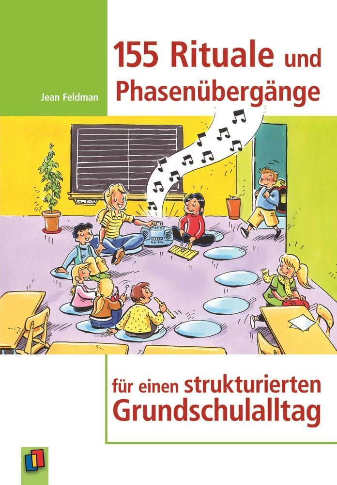 Cover: 9783834604804 | 155 Rituale und Phasenübergänge für einen strukturierten...