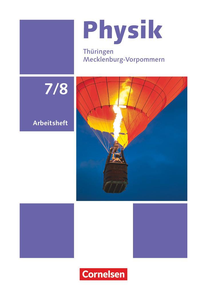 Cover: 9783060157259 | Physik 7./8. Schuljahr Ausgabe A - Arbeitsheft | Thorid Rabe | Buch