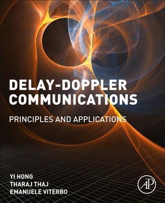 Cover: 9780323850285 | Delay-Doppler Communications | Principles and Applications | Buch