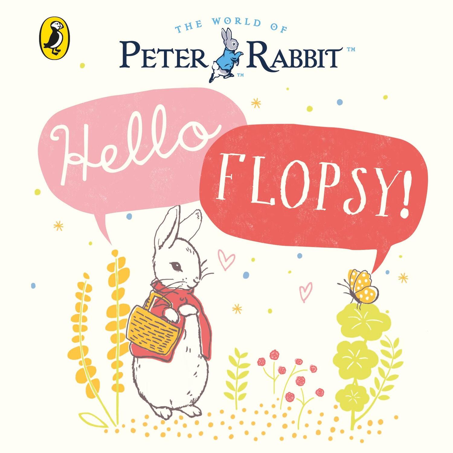 Cover: 9780241324349 | Peter Rabbit: Hello Flopsy! | Beatrix Potter | Buch | Papp-Bilderbuch