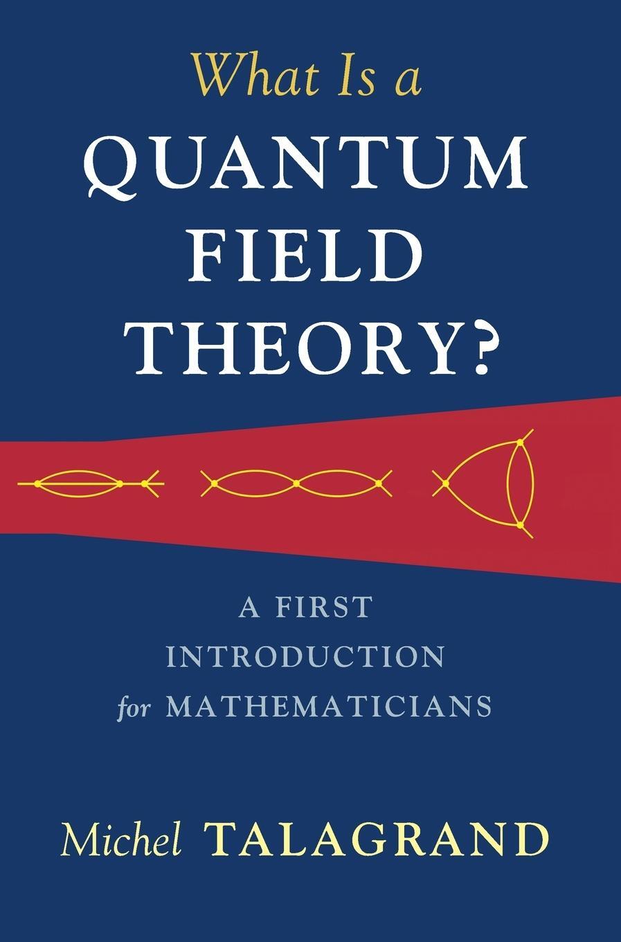 Cover: 9781316510278 | What Is a Quantum Field Theory? | Michel Talagrand | Buch | Englisch
