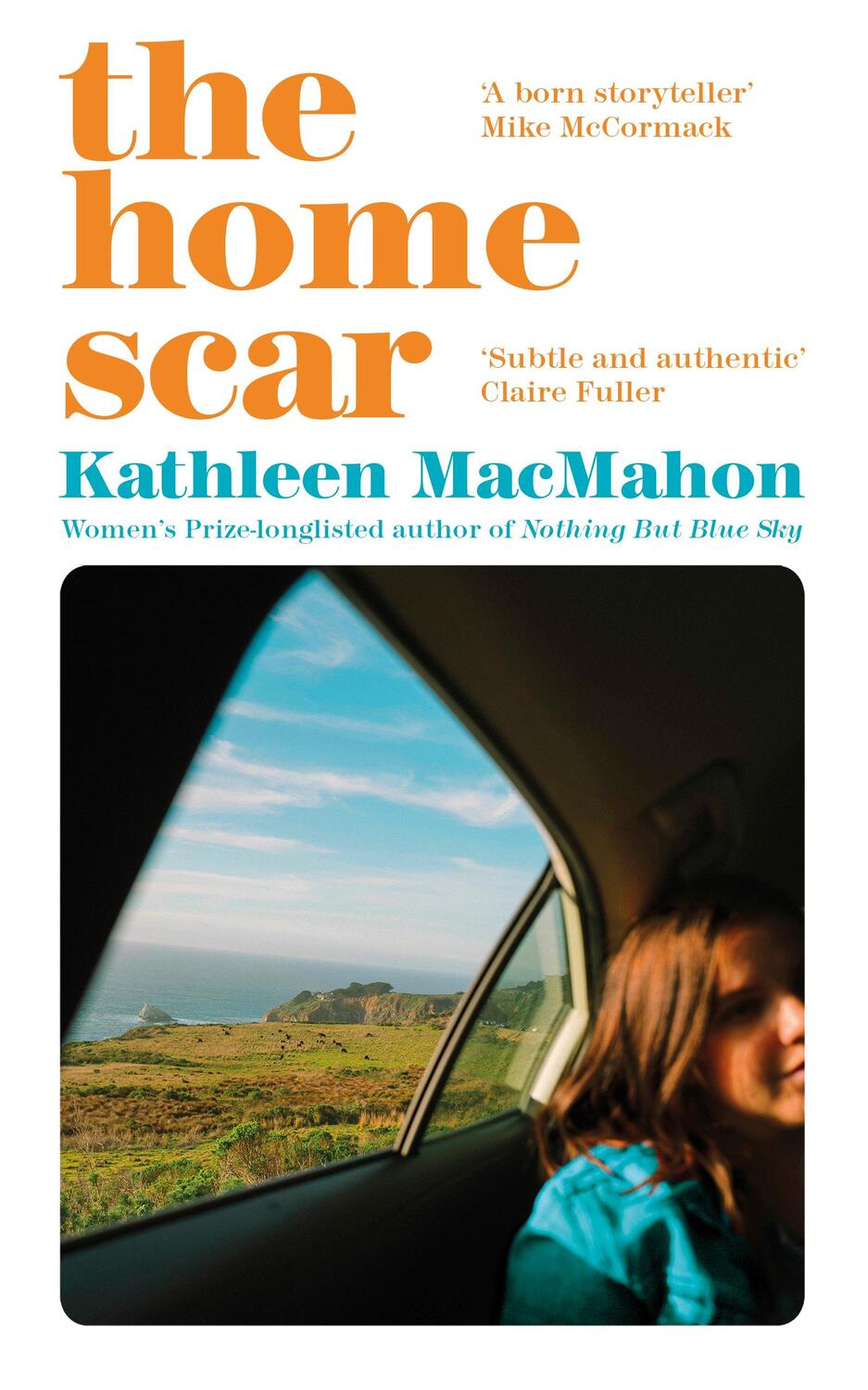 Cover: 9781844885992 | The Home Scar | Kathleen MacMahon | Taschenbuch | Trade paperback (UK)