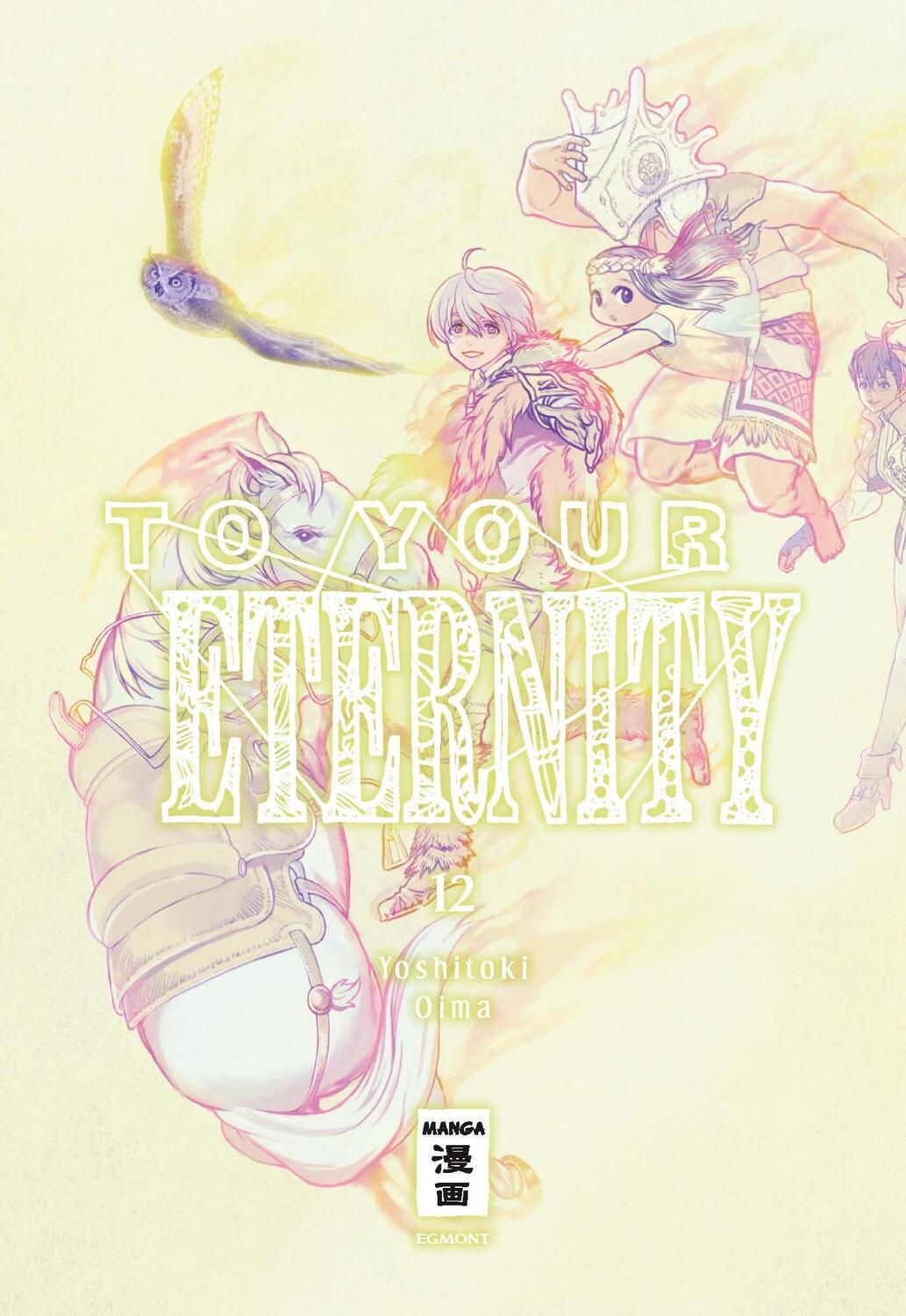 Cover: 9783770428434 | To Your Eternity 12 | Yoshitoki Oima | Taschenbuch | Deutsch | 2021