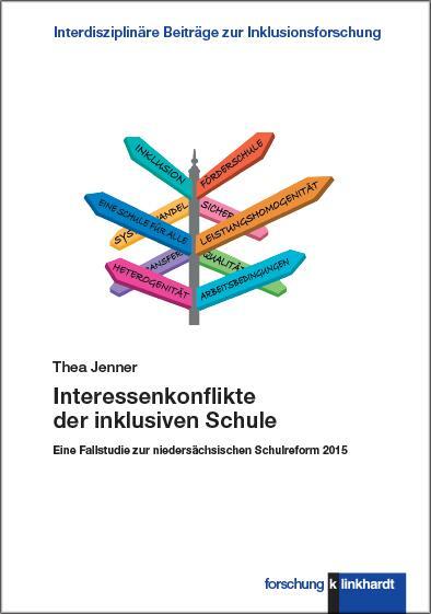 Cover: 9783781524866 | Interessenkonflikte der inklusiven Schule | Thea Jenner | Taschenbuch