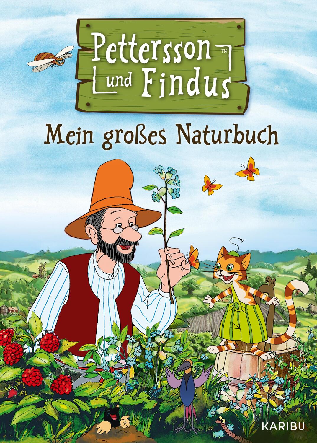 Cover: 9783961292011 | Pettersson und Findus: Mein großes Naturbuch | Sven Nordqvist (u. a.)
