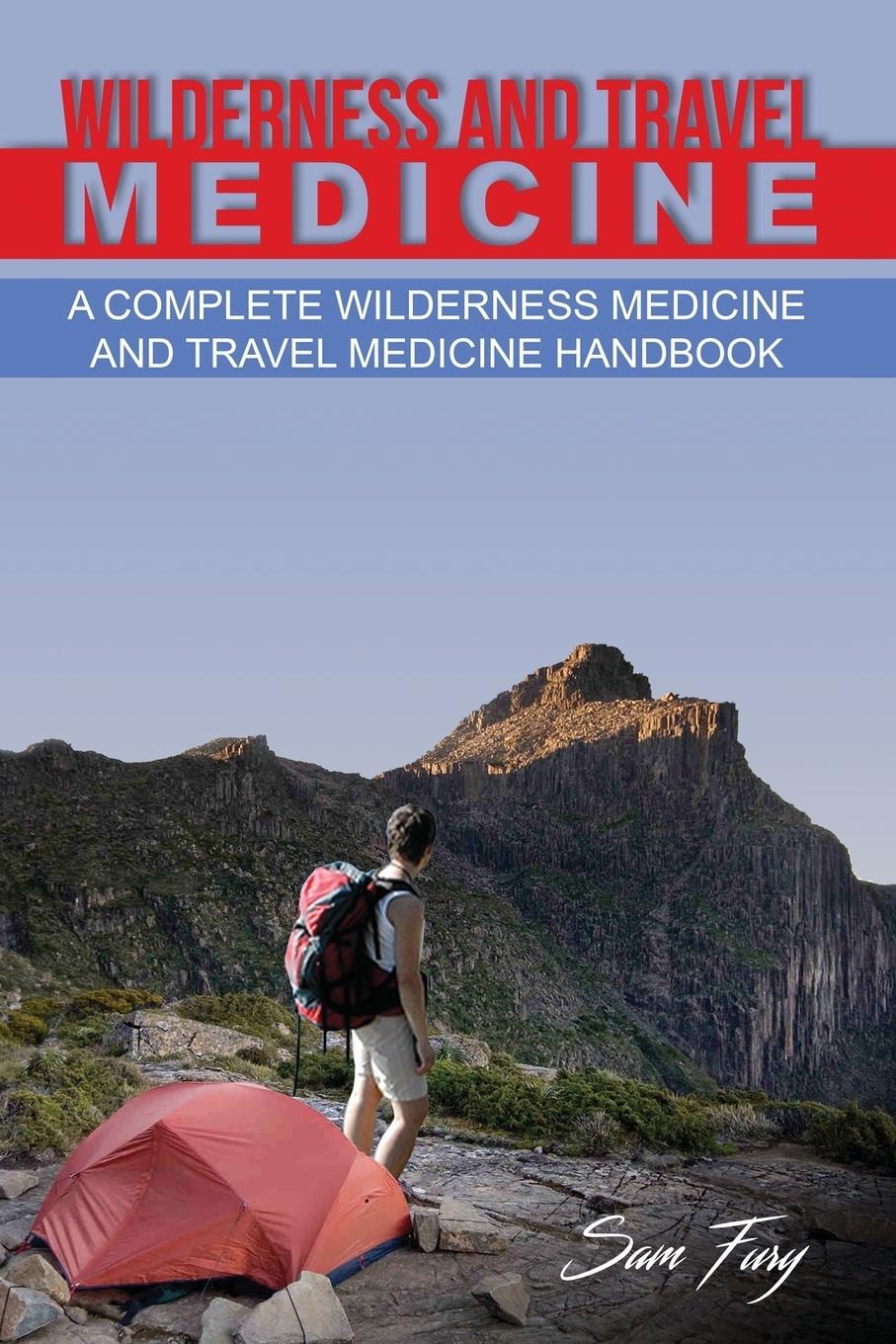 Cover: 9781925979107 | Wilderness and Travel Medicine | Sam Fury | Taschenbuch | Paperback