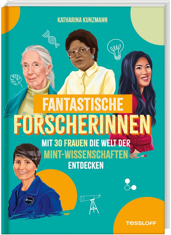 Cover: 9783788646301 | Fantastische Forscherinnen. Mit 30 Frauen die Welt der...