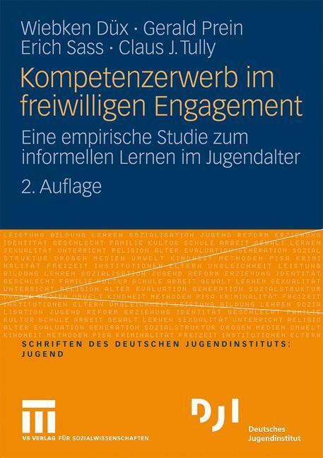 Cover: 9783531163796 | Kompetenzerwerb im freiwilligen Engagement | Wiebken Düx (u. a.)