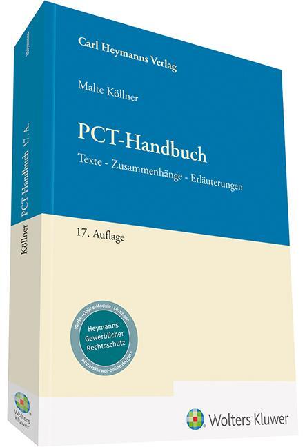 Cover: 9783452300218 | PCT-Handbuch | Texte - Zusammenhänge - Erläuterungen | Malte Köllner