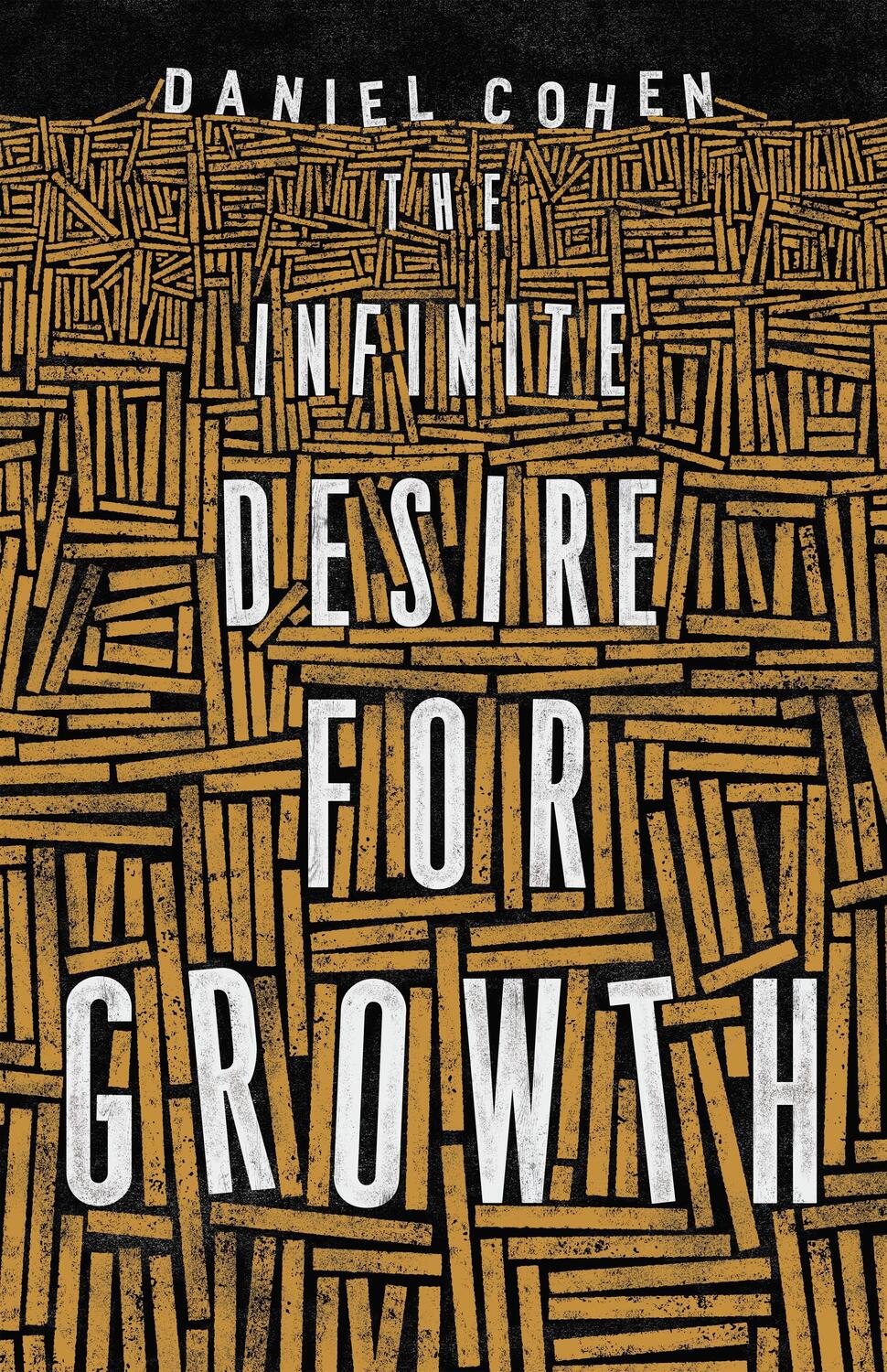 Cover: 9780691210063 | The Infinite Desire for Growth | Daniel Cohen | Taschenbuch | Englisch
