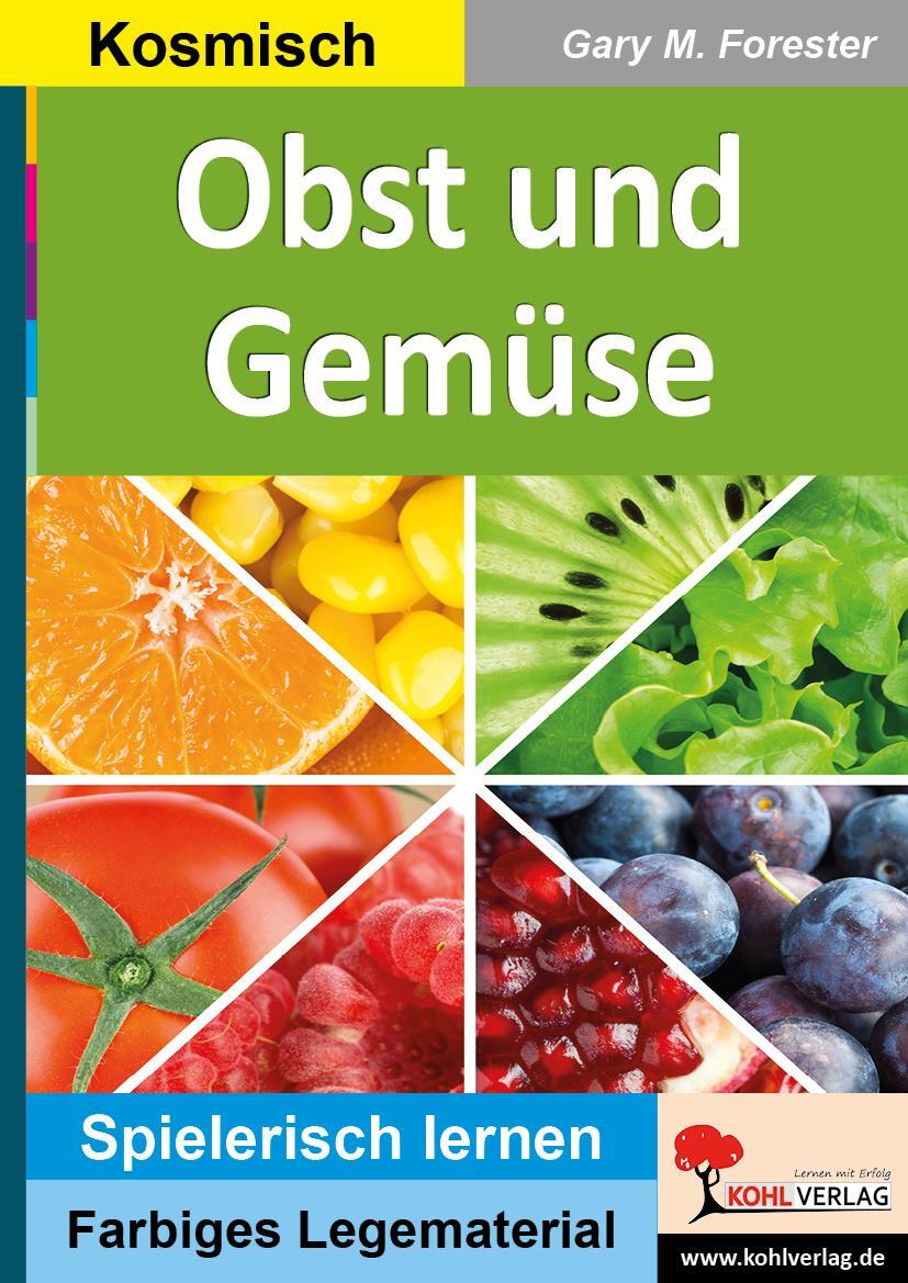 Cover: 9783960402039 | Obst und Gemüse | Ein stetiger Wechsel | Gary M. Forester | Buch