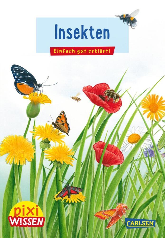 Cover: 9783551242310 | Pixi Wissen 115: Insekten | Bärbel Oftring | Taschenbuch | 32 S.