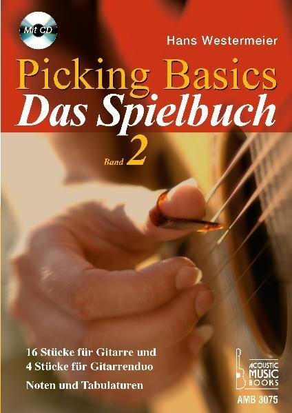Cover: 9783869470757 | Picking Basics. Das Spielbuch. Band 2, m. 1 Audio-CD. Bd.2 | Broschüre