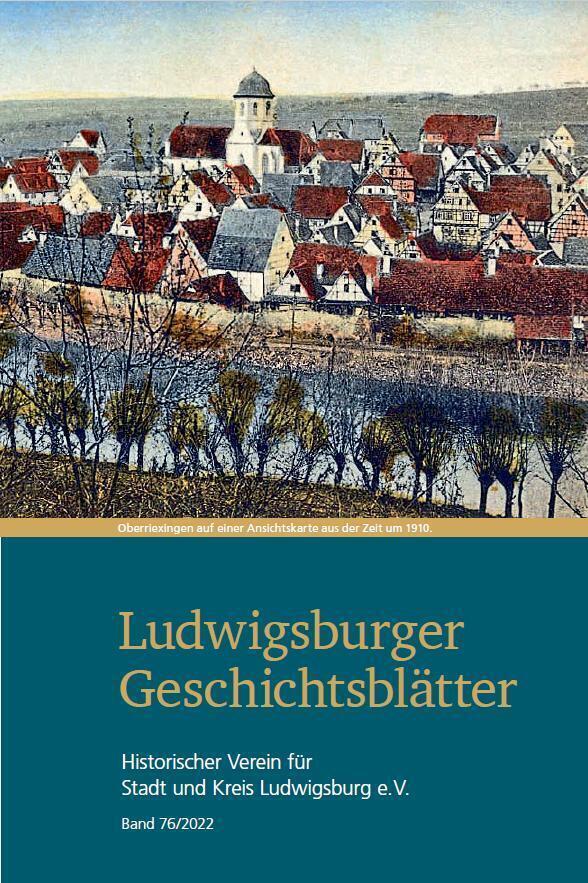 Cover: 9783946061526 | Ludwigsburger Geschichtsblätter Band 76, m. 1 Buch, 2 Teile | Buch