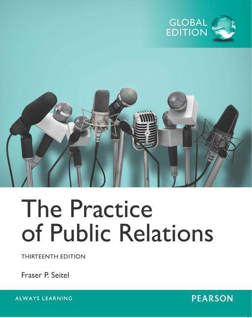 Cover: 9781292160054 | Practice of Public Relations, The, Global Edition | Fraser Seitel