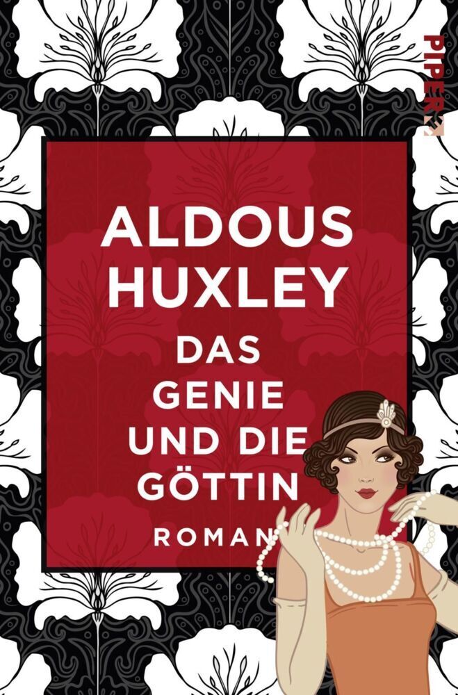 Cover: 9783492501071 | Das Genie und die Göttin | Roman | Aldous Huxley | Taschenbuch | 2017