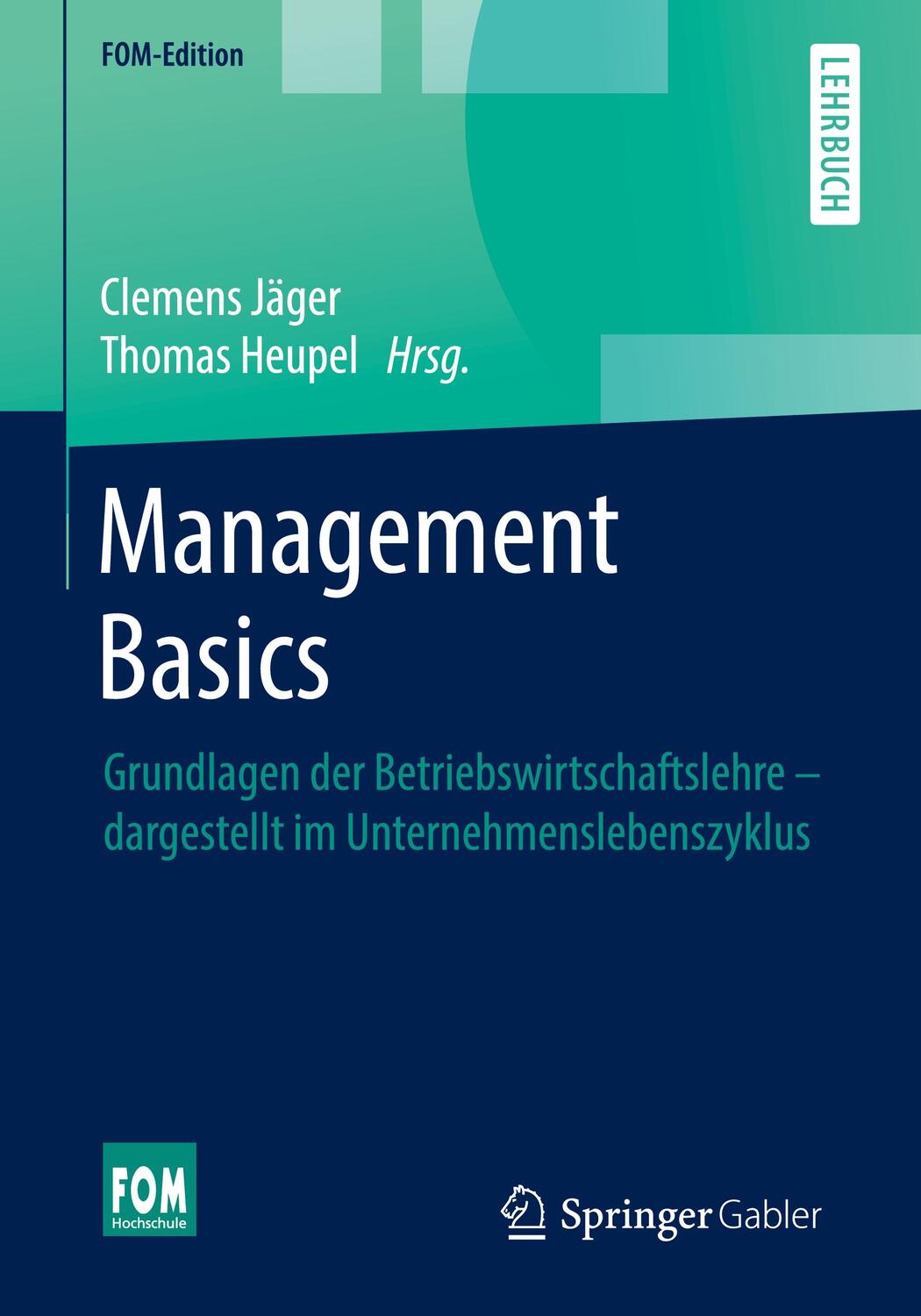 Cover: 9783658112288 | Management Basics | Taschenbuch | XI | Deutsch | 2019