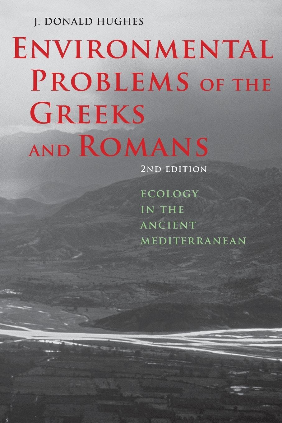 Cover: 9781421412115 | Environmental Problems of the Greeks and Romans | J Donald Hughes