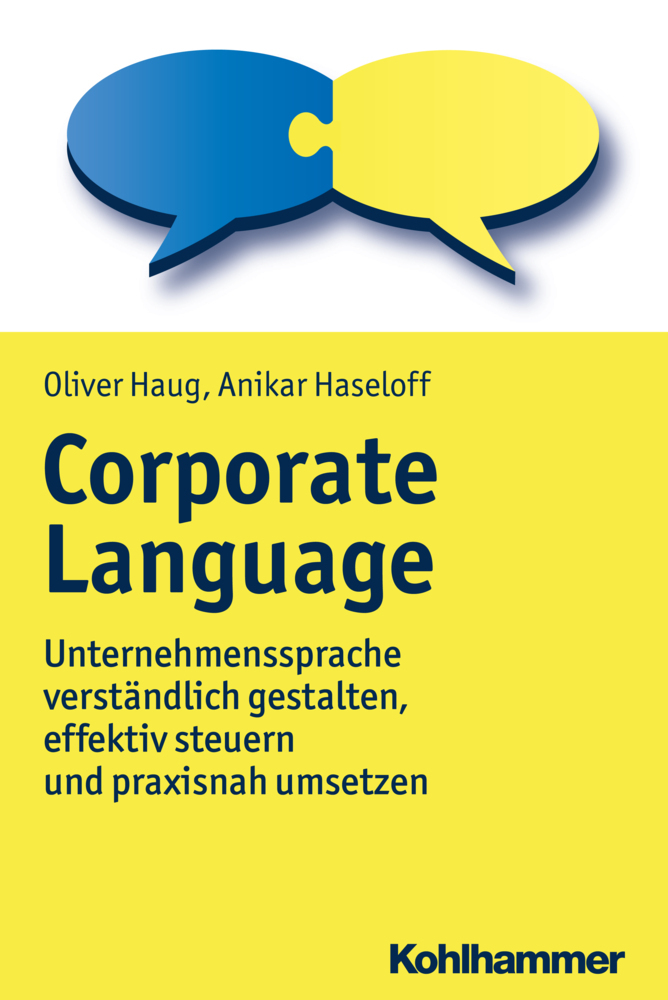 Cover: 9783170283480 | Corporate Language | Oliver Haug (u. a.) | Taschenbuch | 173 S. | 2018