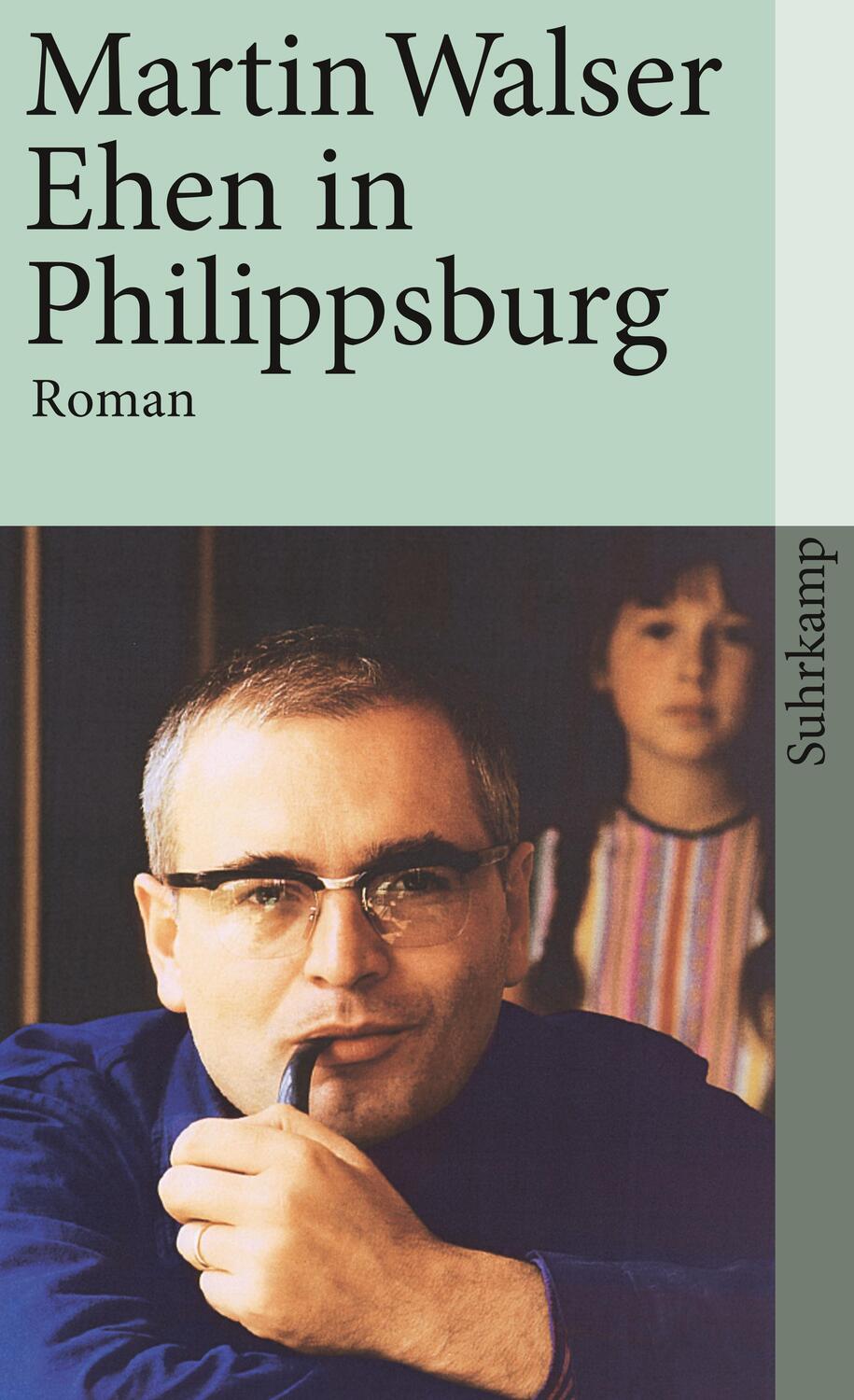 Cover: 9783518377093 | Ehen in Philippsburg | Martin Walser | Taschenbuch | Deutsch | 2014