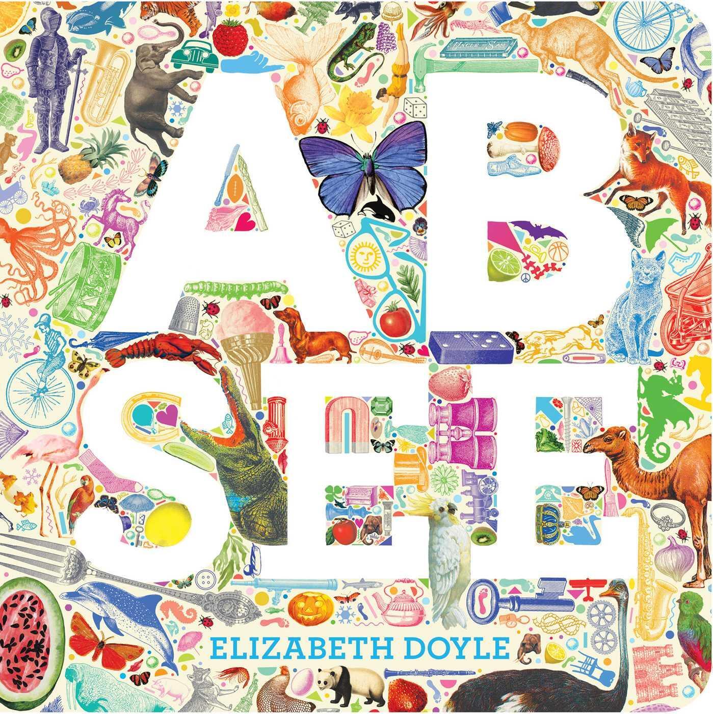 Cover: 9781481436991 | A B See | Elizabeth Doyle | Buch | Papp-Bilderbuch | Englisch | 2015