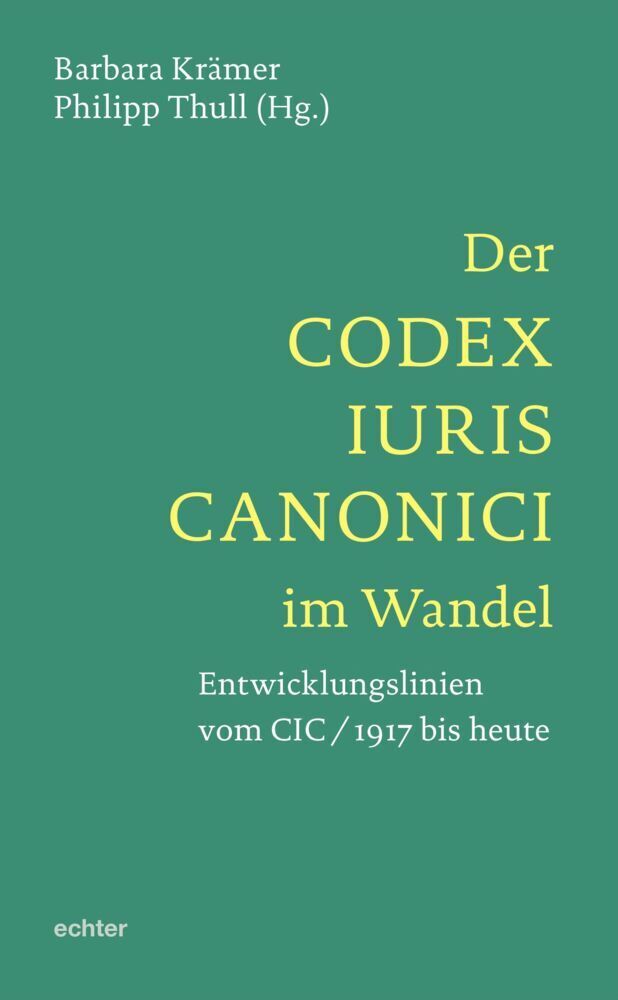 Cover: 9783429054397 | Der Codex Iuris Canonici im Wandel | Philipp Thull (u. a.) | Buch