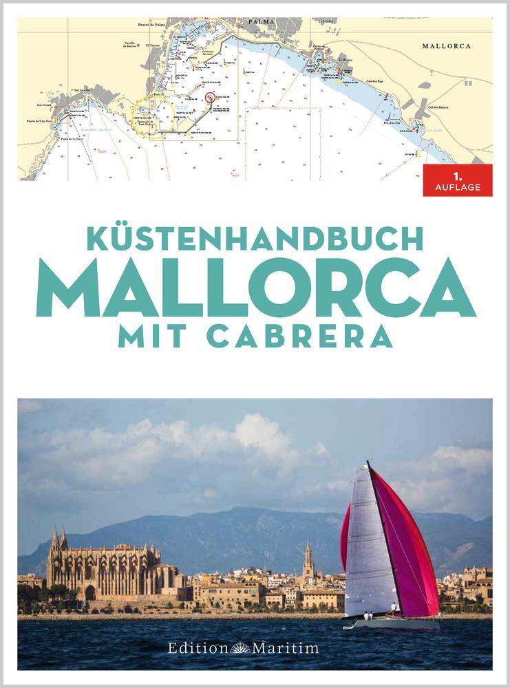 Cover: 9783667125163 | Küstenhandbuch Mallorca | Mit Cabrera | Taschenbuch | Spiralbindung